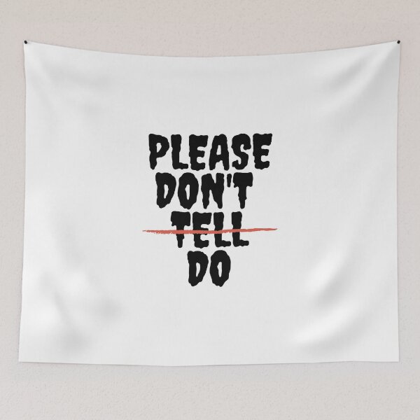 Item preview, Please don't tell do designed and sold by Hab2.
