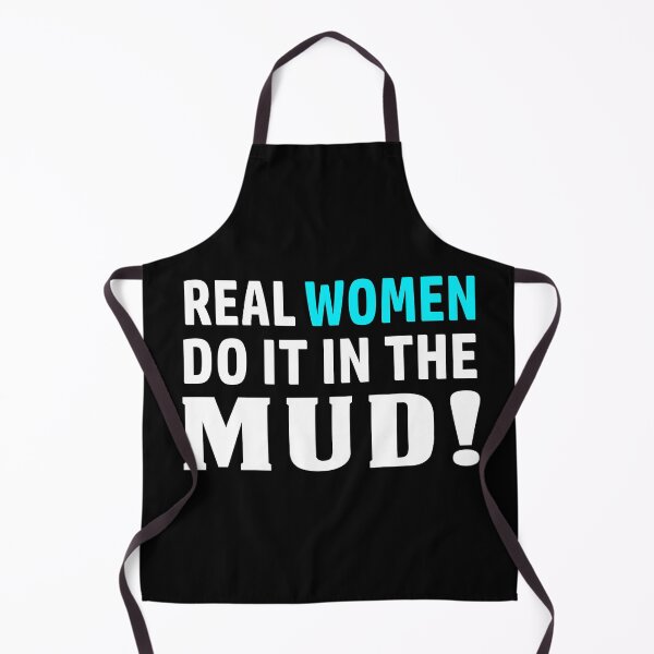 Item preview, Real Women Do It In The Mud designed and sold by RZRriders.