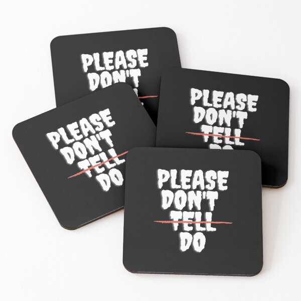 Item preview,  Please don't tell do . Black designed and sold by Hab2.
