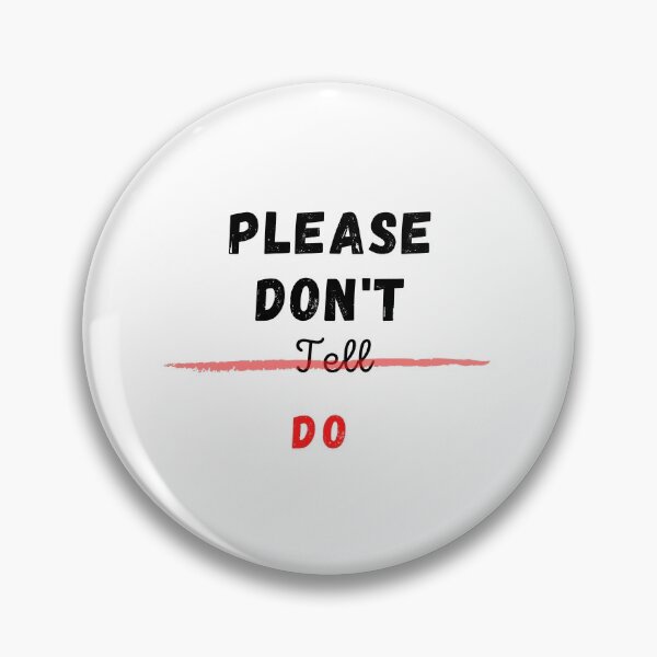 Item preview, Please don't tell do . Red line designed and sold by Hab2.