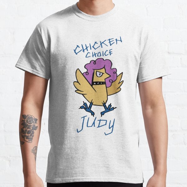 Chicken Choice Judy Classic T-Shirt