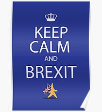 Keep calm and Brexit EU star walking away carrying UK flag Poster