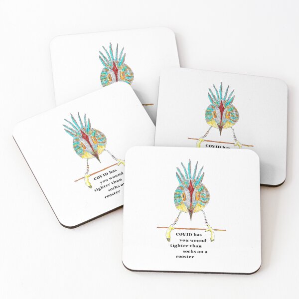 Item preview, COVID has you wound tighter than socks on a rooster designed and sold by Douglas  Walker.