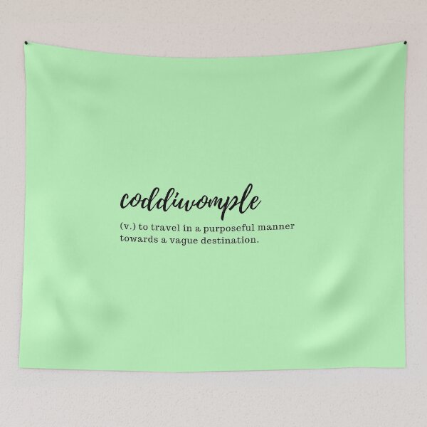 Item preview, Coddiwomple - to travel in a purposeful manner towards a vague destination designed and sold by designair.