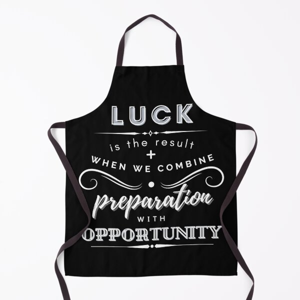Item preview, Luck Is The Result When We Combine Preparation With Opportunity designed and sold by BeBetterDaily.