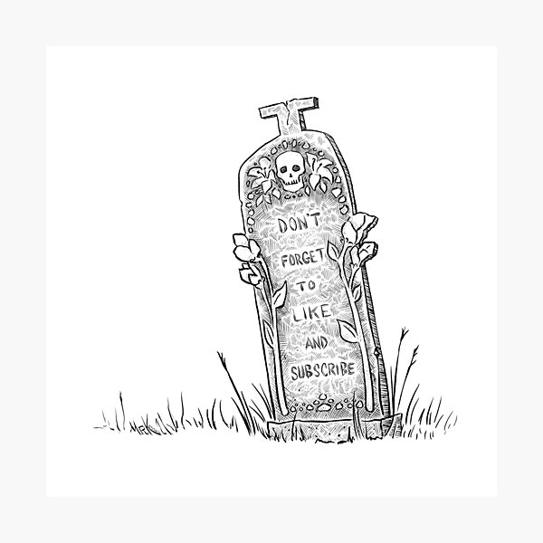 Like and Subscribe Epitaph Photographic Print