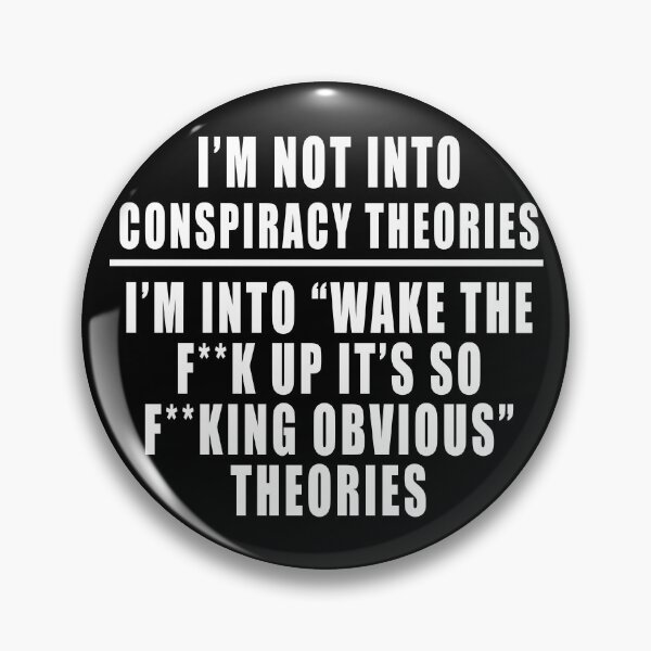 Item preview, I'm not into Conspiracy Theories, Wake Up, Truther designed and sold by ArtOfRebellion.