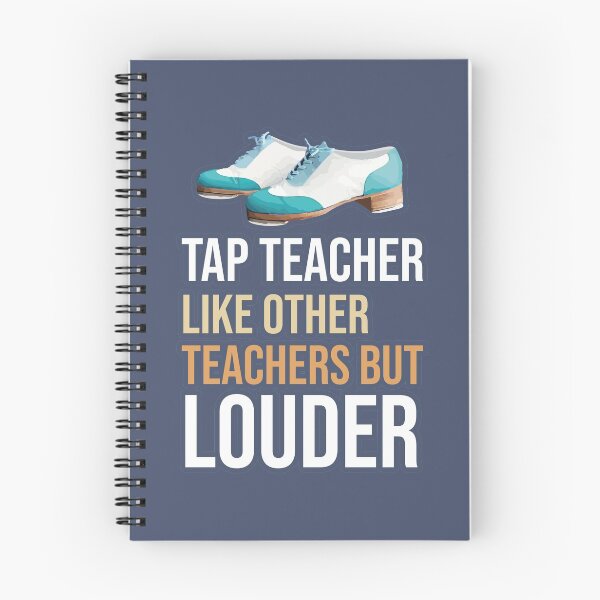 Item preview, Funny Tap dancing gift - Tap teacher like other teachers but louder  | tap dance related gifts, tap dance teacher gifts designed and sold by TAP-DANCE-ART.