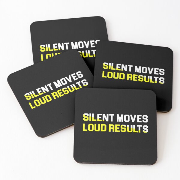 Item preview, silent moves loud results designed and sold by AllPerfect.
