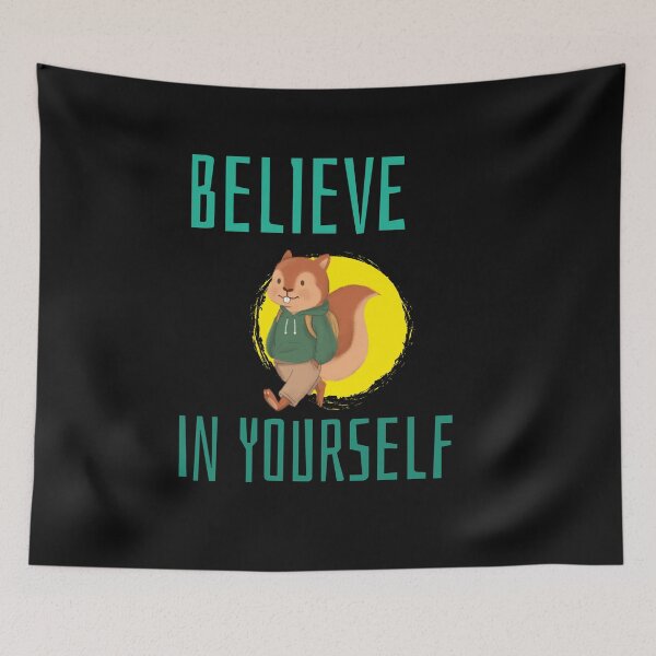 Item preview, Believe in Yourself designed and sold by WowAllinOne.