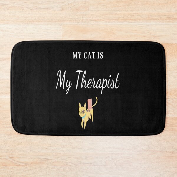 Item preview, My Cat Is My Therapist designed and sold by Danyell369.