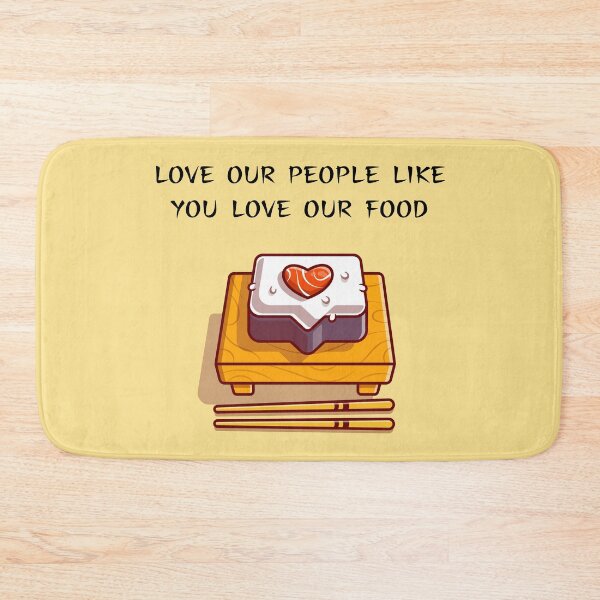 Item preview, Love Our People Like You Love Our Food designed and sold by chulitad.