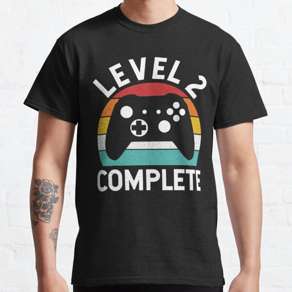 Level 2 Complete T Shirts Redbubble