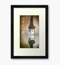 Touch Framed Print