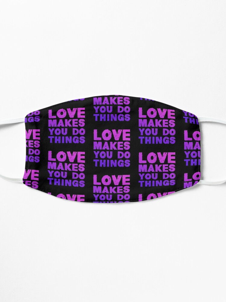 Thumbnail 3 of 5, Mask, Love makes you do things designed and sold by reIntegration.