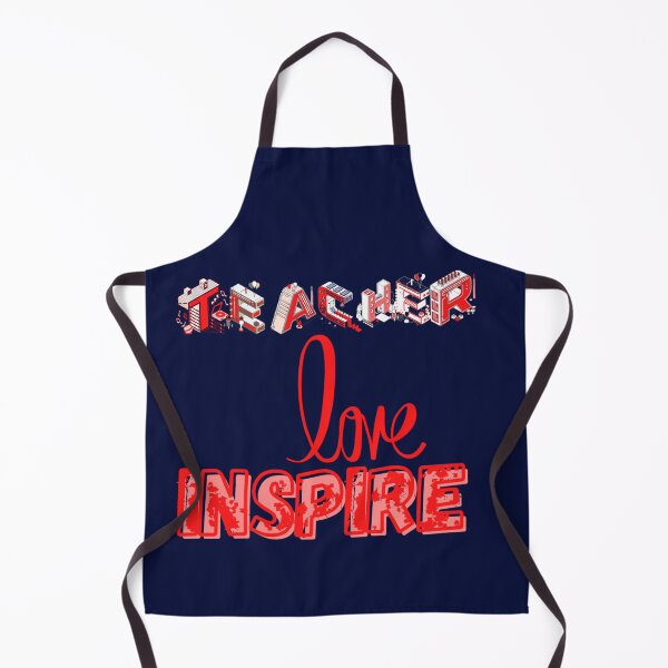 Item preview, Inspirational Teacher ,Teach Love Inspire, Back To School designed and sold by harry mac.