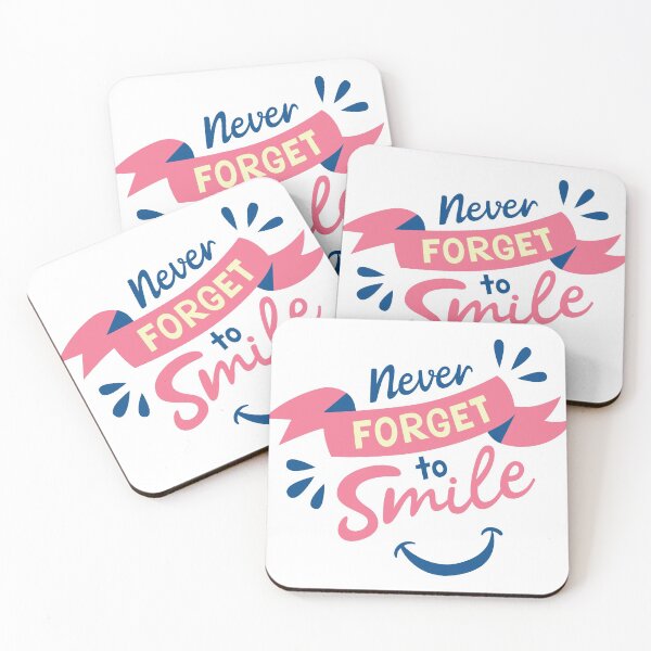 Item preview, Never Forget to Smile designed and sold by SkillDesigner.