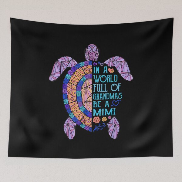 Item preview, In A World Full Of Grandmas Be A Mimi Turtle Mother's Day Gift  designed and sold by venitamara.
