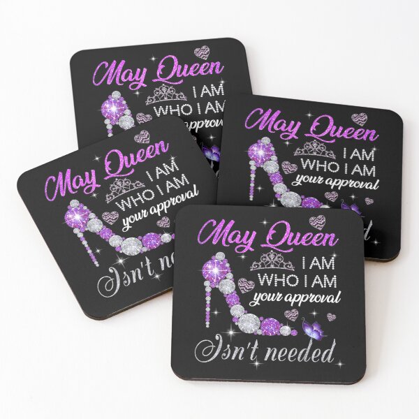 Item preview, May Queen I Am Who I Am Your Approval Isn't Needed Gift  designed and sold by venitamara.
