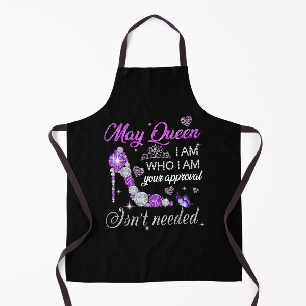 Item preview, May Queen I Am Who I Am Your Approval Isn't Needed Gift designed and sold by venitamara.