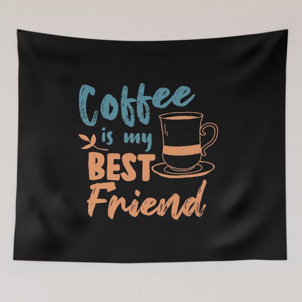 Item preview, Coffee Is My Best Friend designed and sold by TheFlipRepublic.
