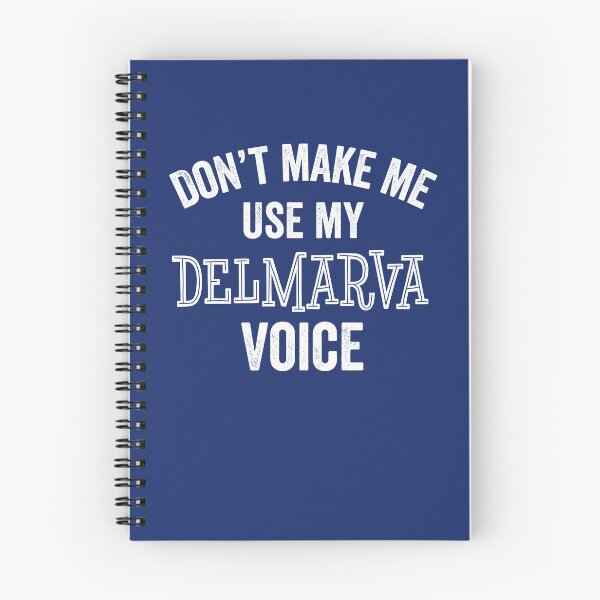 Item preview, Funny Delmarva Accent Delaware Maryland Virginia Chesapeake Gift designed and sold by carlhunt99.