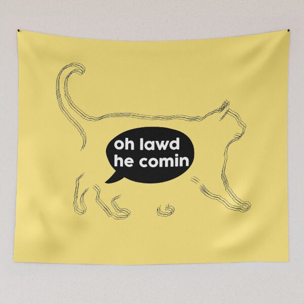 Item preview, Oh lawd he comin chonky cat designed and sold by Starstacks.