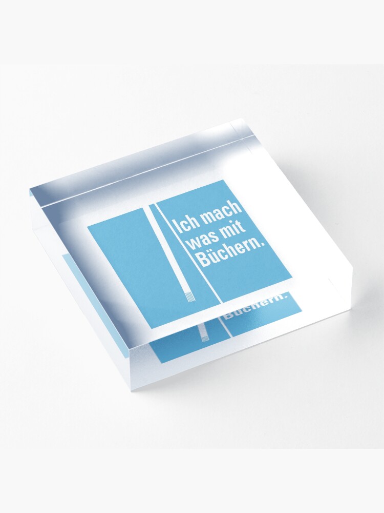 Alternative Ansicht von Was mit Büchern Acrylblock