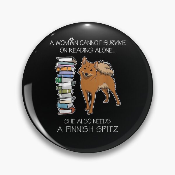 Item preview, A Woman Cannot Survive On Reading Alone Finnish Spitz Dog  designed and sold by sariyahharry.