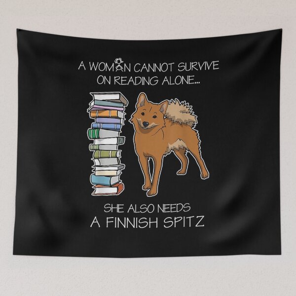 Item preview, A Woman Cannot Survive On Reading Alone Finnish Spitz Dog  designed and sold by sariyahharry.