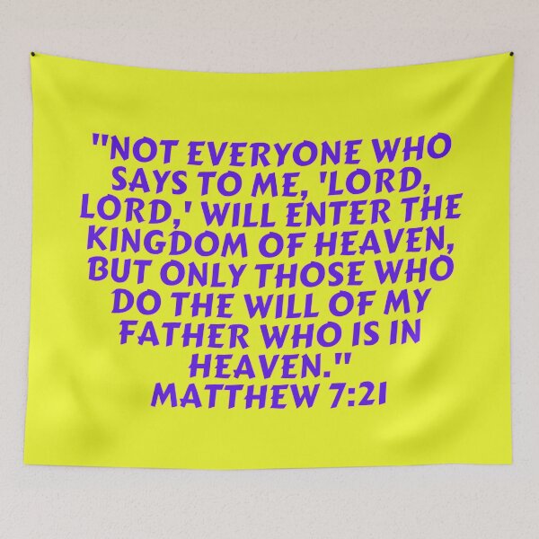 Item preview, Bible Verse Matthew 7:21 designed and sold by Prayingwarrior.