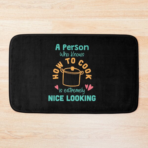 Item preview, A Person Who Knows How To Cook Is Extemely Good Looking designed and sold by TheFlipRepublic.