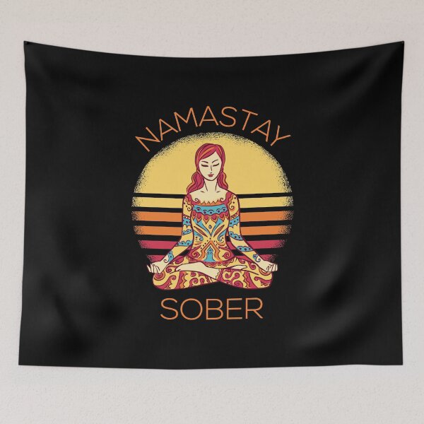 Item preview, Namastay Sober I designed and sold by Lemon Pepper.
