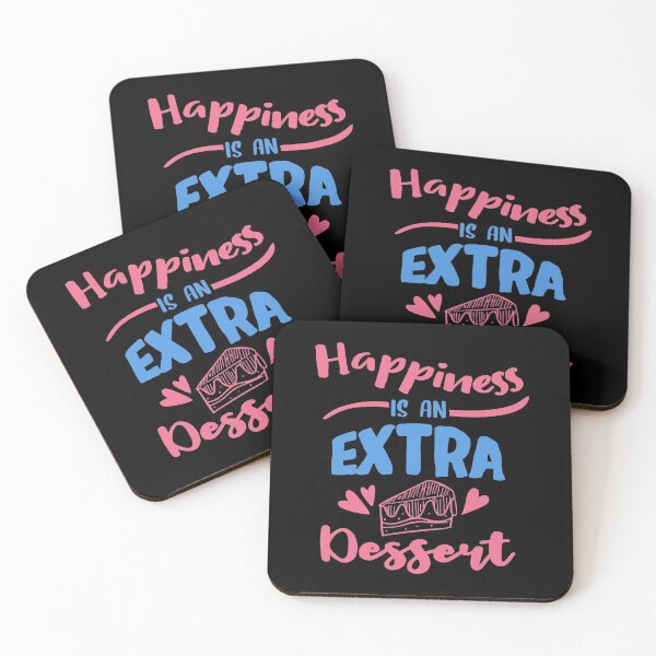 Item preview, Happiness Is An Extra Dessert designed and sold by TheFlipRepublic.