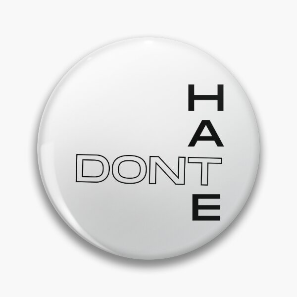 Item preview, DONT HATE designed and sold by GreenEnvytt.