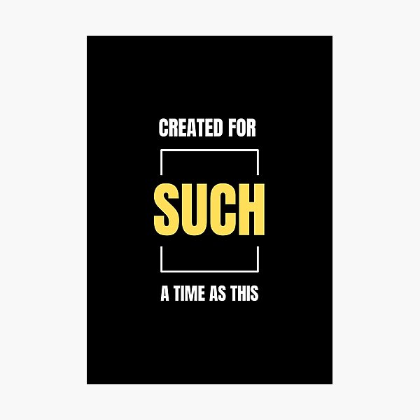 Item preview, Created For Such A Time As This designed and sold by chulitad.