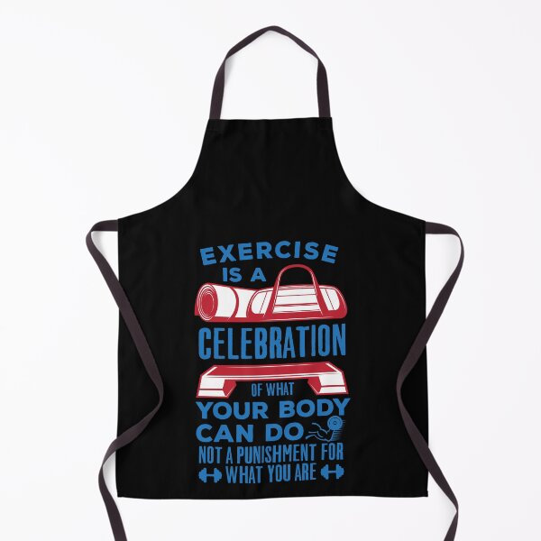 Item preview, EXERCISE IS A CELEBRATION OF WHAT YOUR BODY CAN DO NOT A PUNISHMENT FOR WHAT YOU ARE designed and sold by TheFlipRepublic.