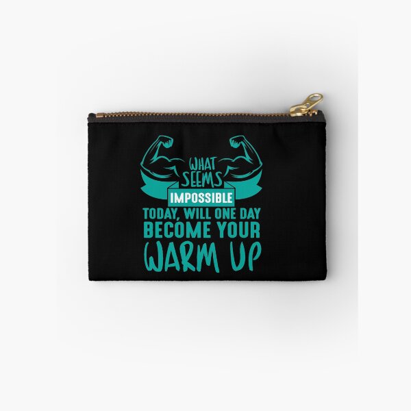 Item preview, WHAT SEEMS IMPOSSIBLE TODAY, WILL ONE DAY BECOME YOUR WARM UP designed and sold by TheFlipRepublic.