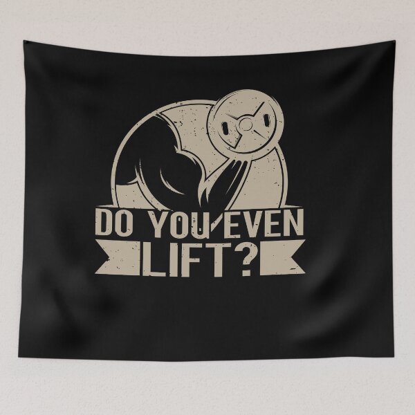 Item preview, DO YOU EVEN LIFT designed and sold by TheFlipRepublic.