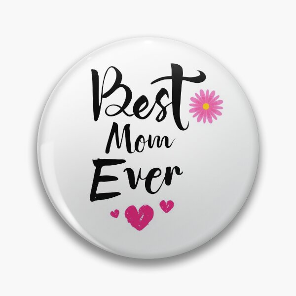 Item preview, Mothers Day Best Mom Ever designed and sold by Archer25.