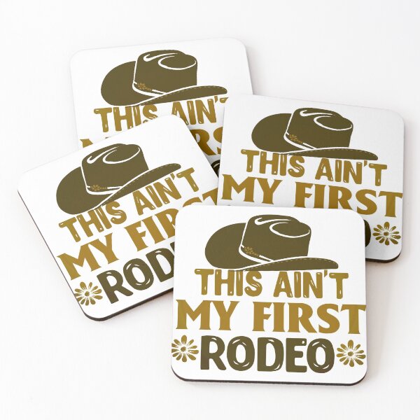 Item preview, THIS AIN'T MY FIRST RODEO designed and sold by wildwhimsical.