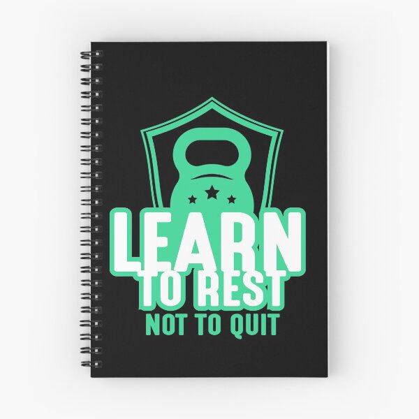 Item preview, LEARN TO REST NOT TO QUIT designed and sold by TheFlipRepublic.