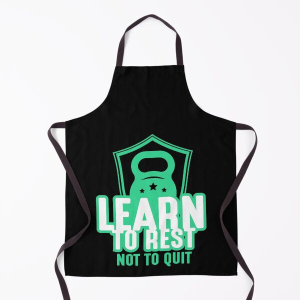 Item preview, LEARN TO REST NOT TO QUIT designed and sold by TheFlipRepublic.