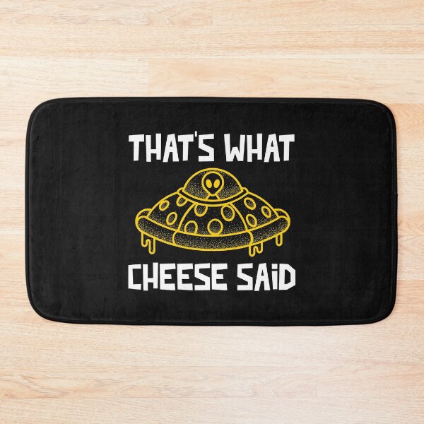 Item preview, That's What Cheese Said designed and sold by Wachi-A.
