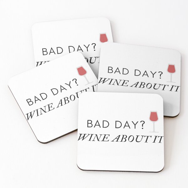 Item preview, Bad Day? Wine About It designed and sold by petalsalike.