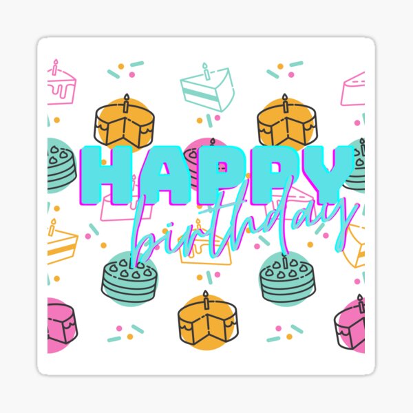 Stickers Sur Le Theme Joyeux Anniversaire C3 A0 Moi Redbubble