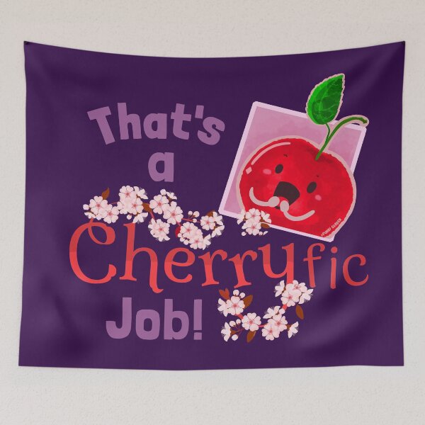 Item preview, That's a Cherryfic Job! - Punny Garden designed and sold by PunnyGarden.