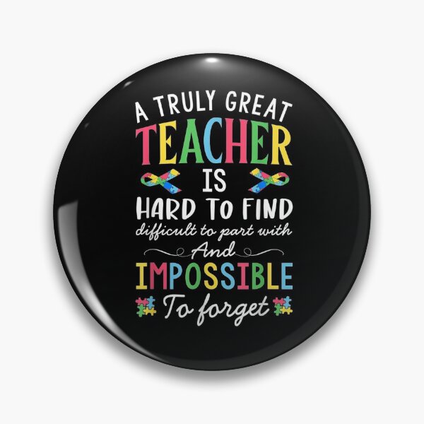 Item preview, A Truly Great Teacher Is Hard To Find Autism Awareness Month  designed and sold by christinero2.