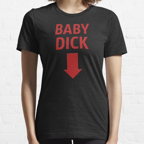 Baby Dick Essential T-Shirt