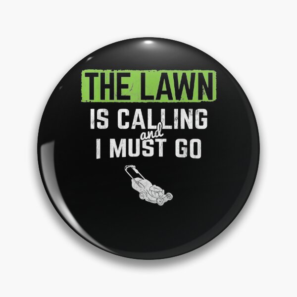 Item preview, Lawn Is Calling I Must Go Landscaping Mowing  designed and sold by christinero2.